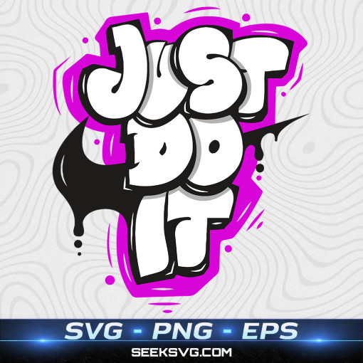 Bold Graffiti “Just Do It” Street Art Design – Urban Style SVG & PNG