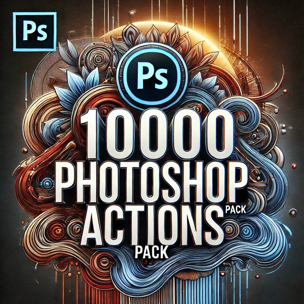 10.000+ Photoshop Actions Pack | Professional Photo Editing Presets